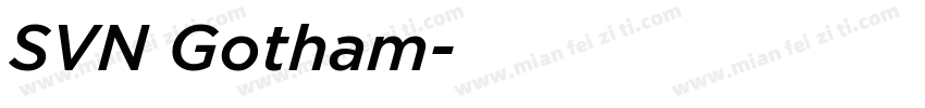 SVN Gotham字体转换